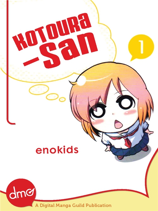 Title details for Kotoura-san, Volume 1 by enokids - Available